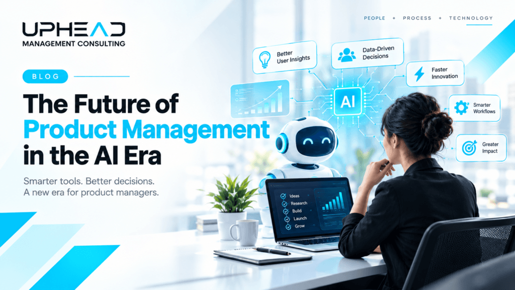 The Future of Product Management in the AI Era